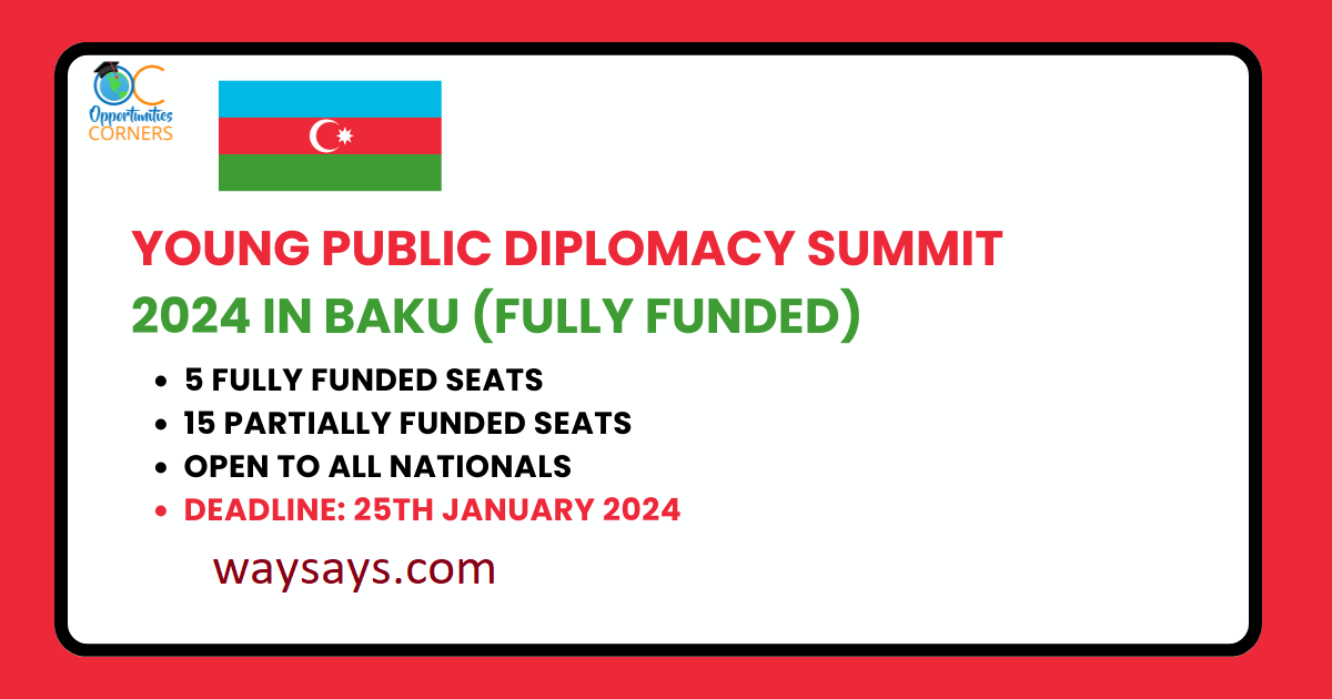 Young Public Diplomacy Summit in Baku, Azerbaijan